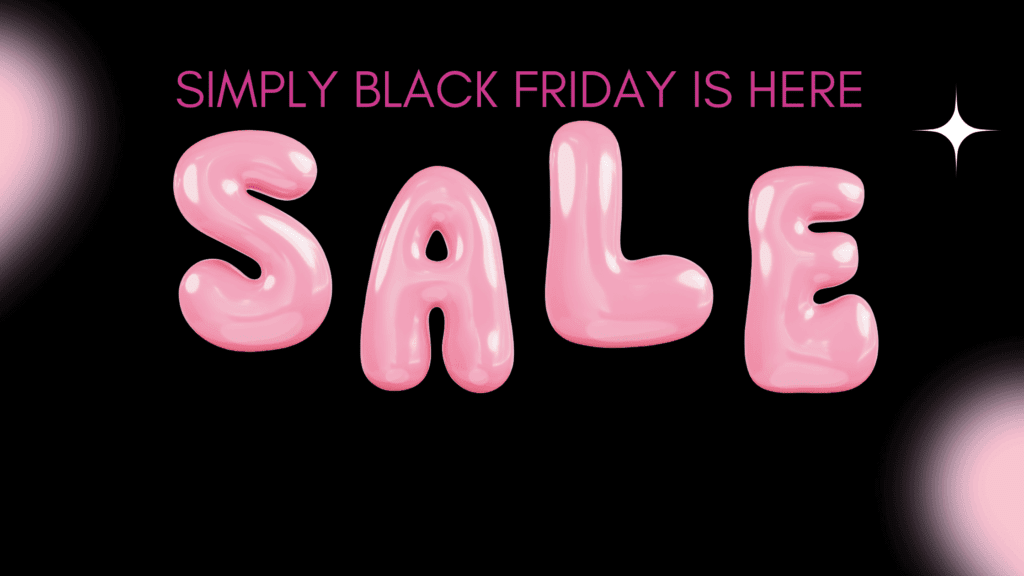 Simply Clinic’s Black Friday